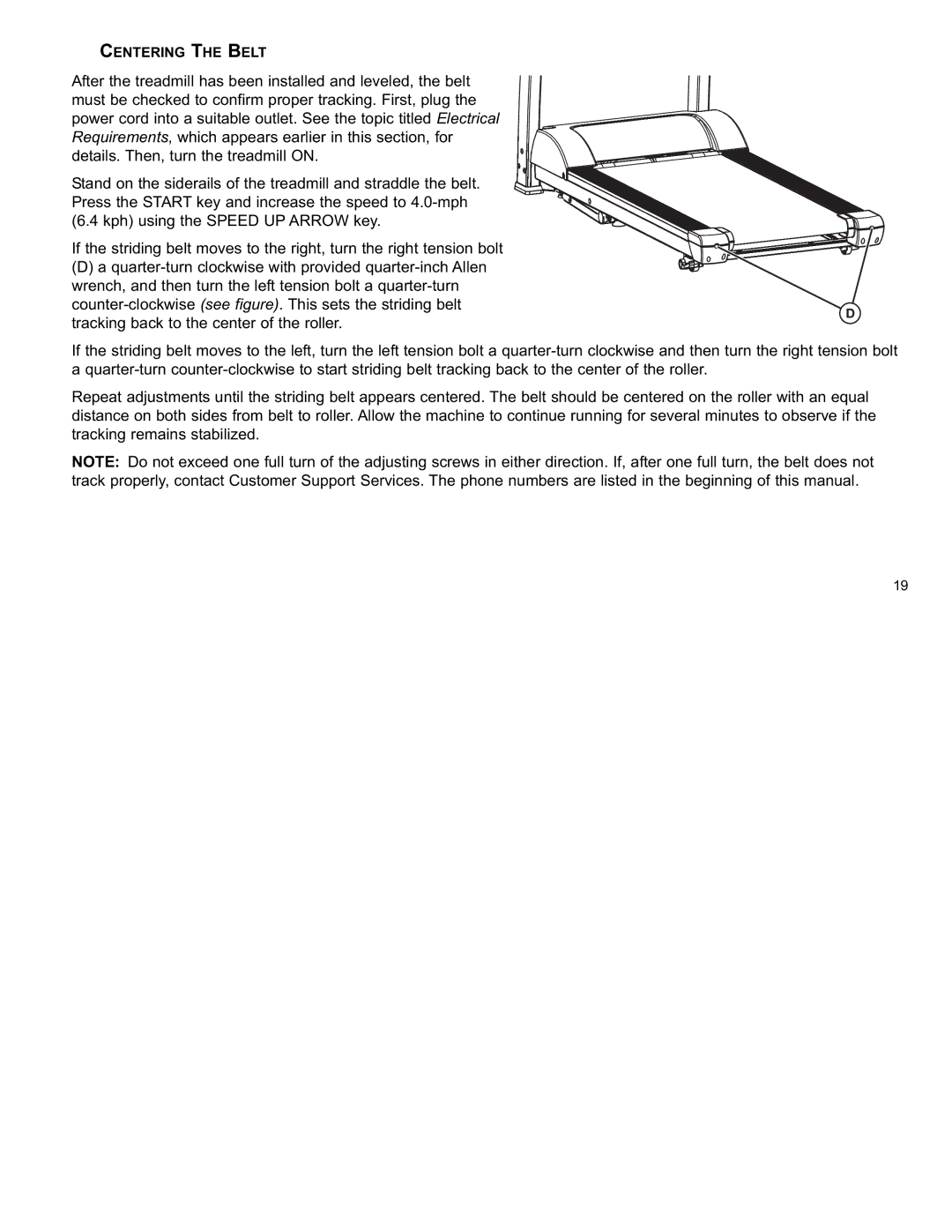 Life Fitness F3 user manual Centering the Belt 