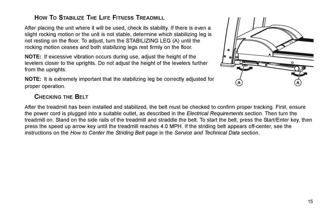 Life Fitness F3 user manual HOW to Stabilize the Life Fitness Treadmill 