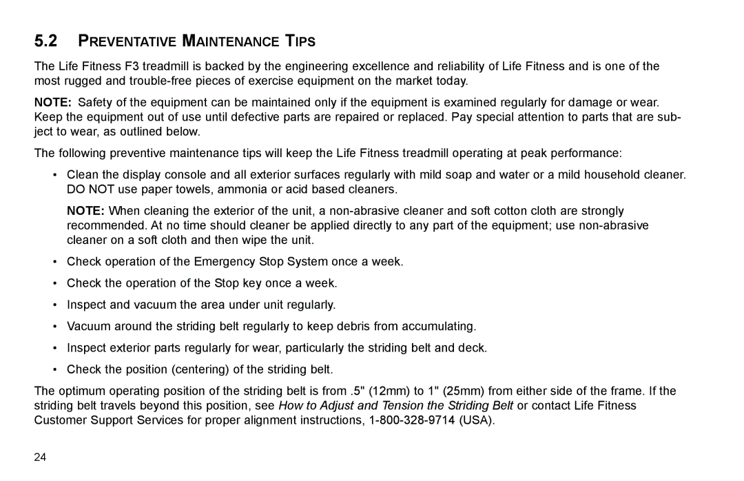 Life Fitness F3 user manual Preventative Maintenance Tips 