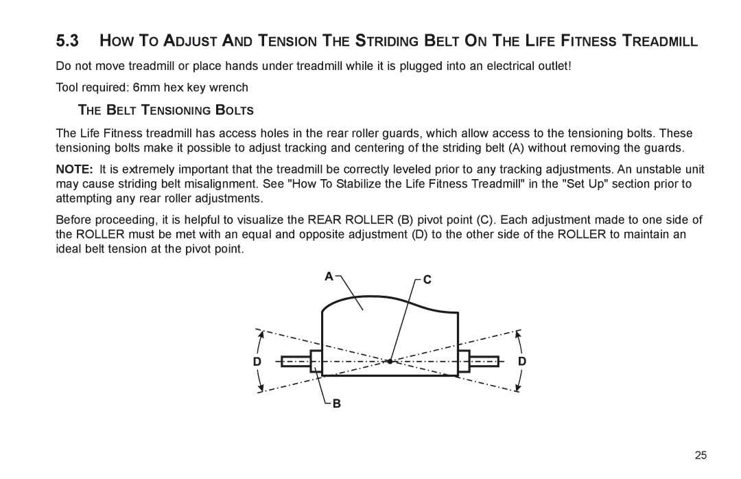 Life Fitness F3 user manual Belt Tensioning Bolts 