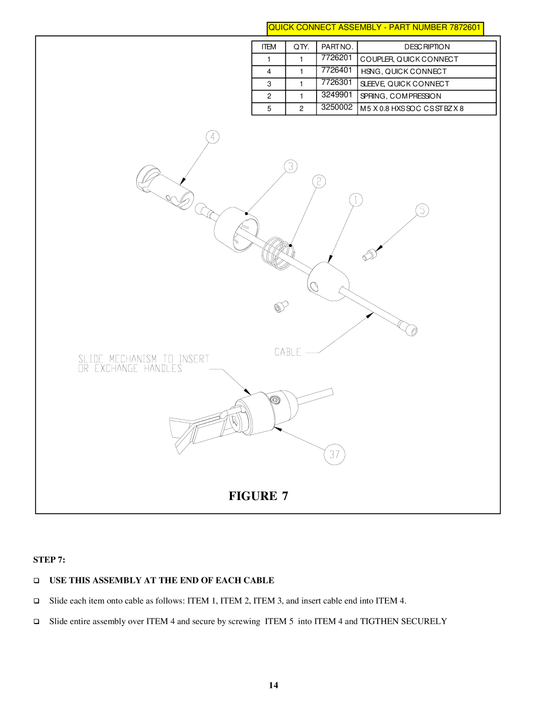 Life Fitness FIT 1.0 CM manual Step ‰ USE this Assembly AT the END of Each Cable 