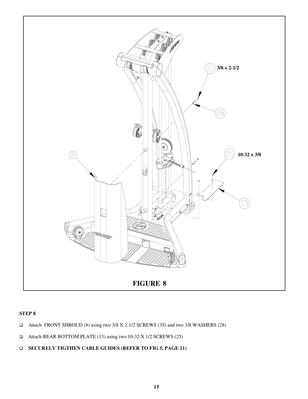 Life Fitness FIT 1.0 CM manual ‰ Securely Tigthen Cable Guides Refer to 