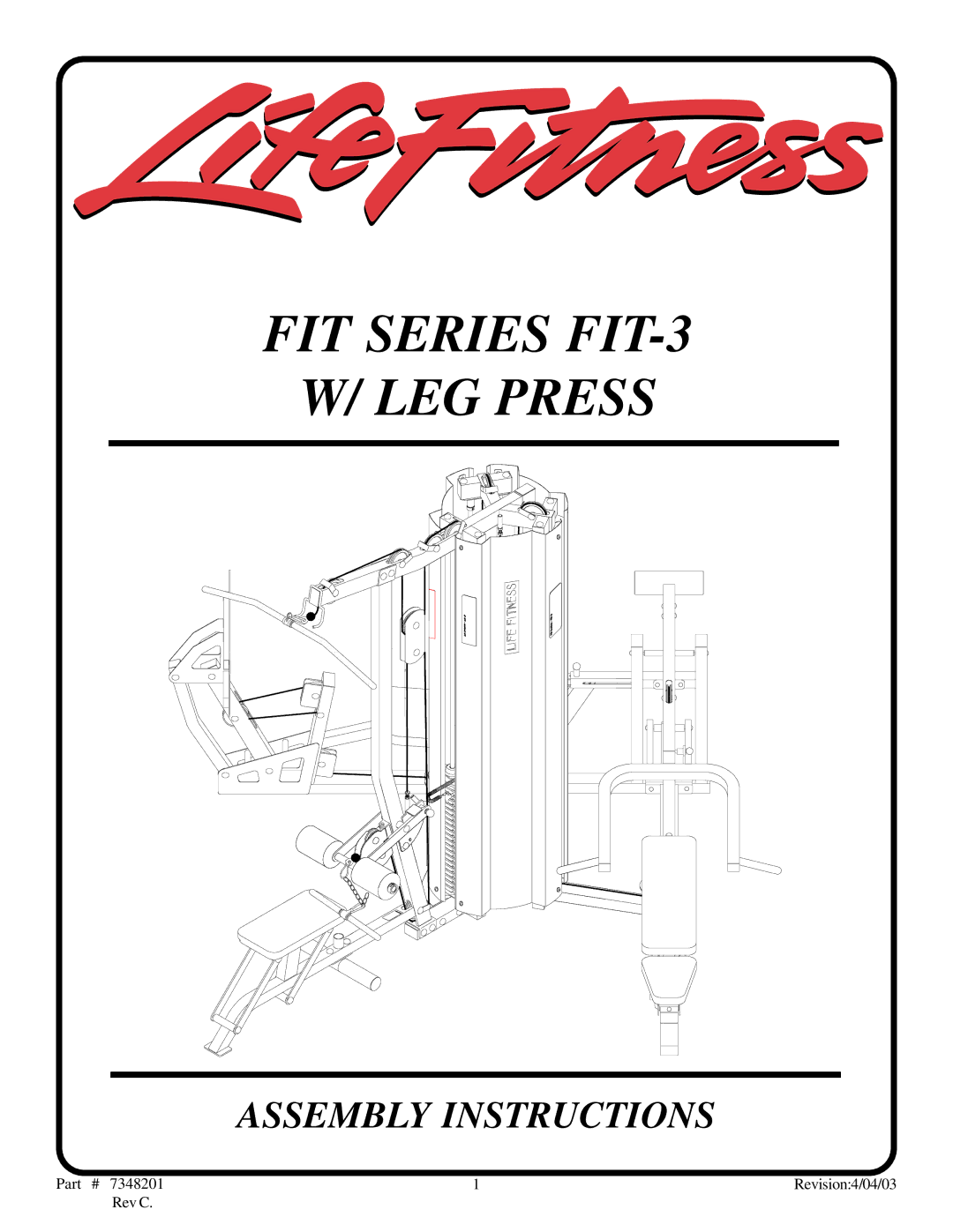 Life Fitness FIT 3 manual FIT Series FIT-3 LEG Press 