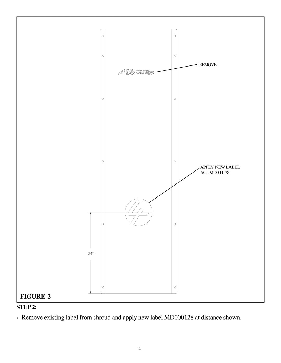 Life Fitness FIT SERIES manual Remove Apply NEW Label 