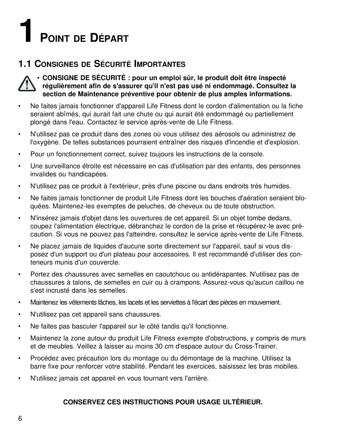 Life Fitness Fitness Electronics manual Point DE Départ, Consignes DE Sécurité Importantes 