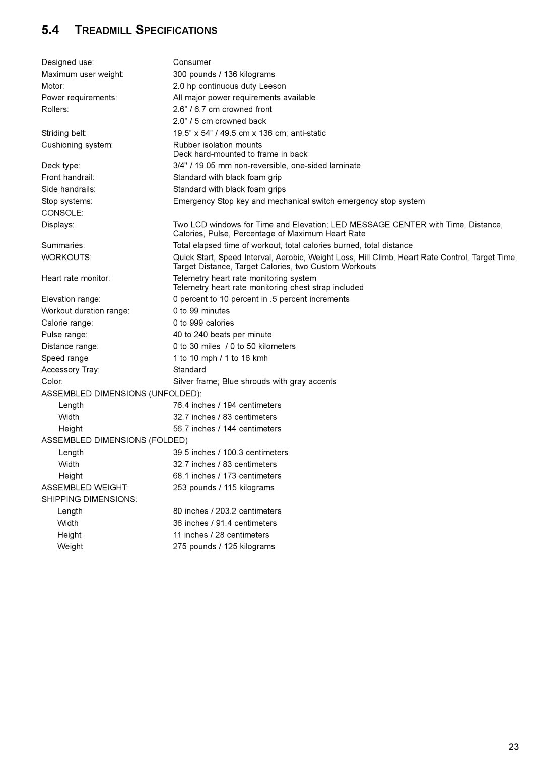 Life Fitness FT6 user manual Treadmill Specifications, Console 