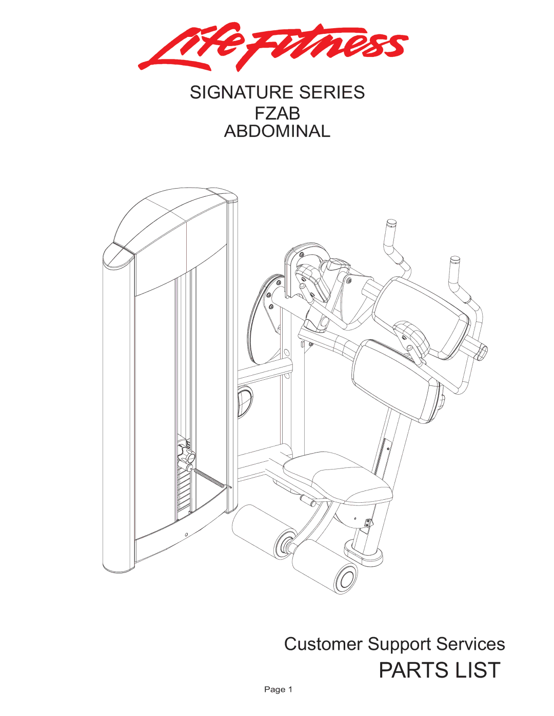 Life Fitness FZAB manual Parts List, Signature Series Fzab 