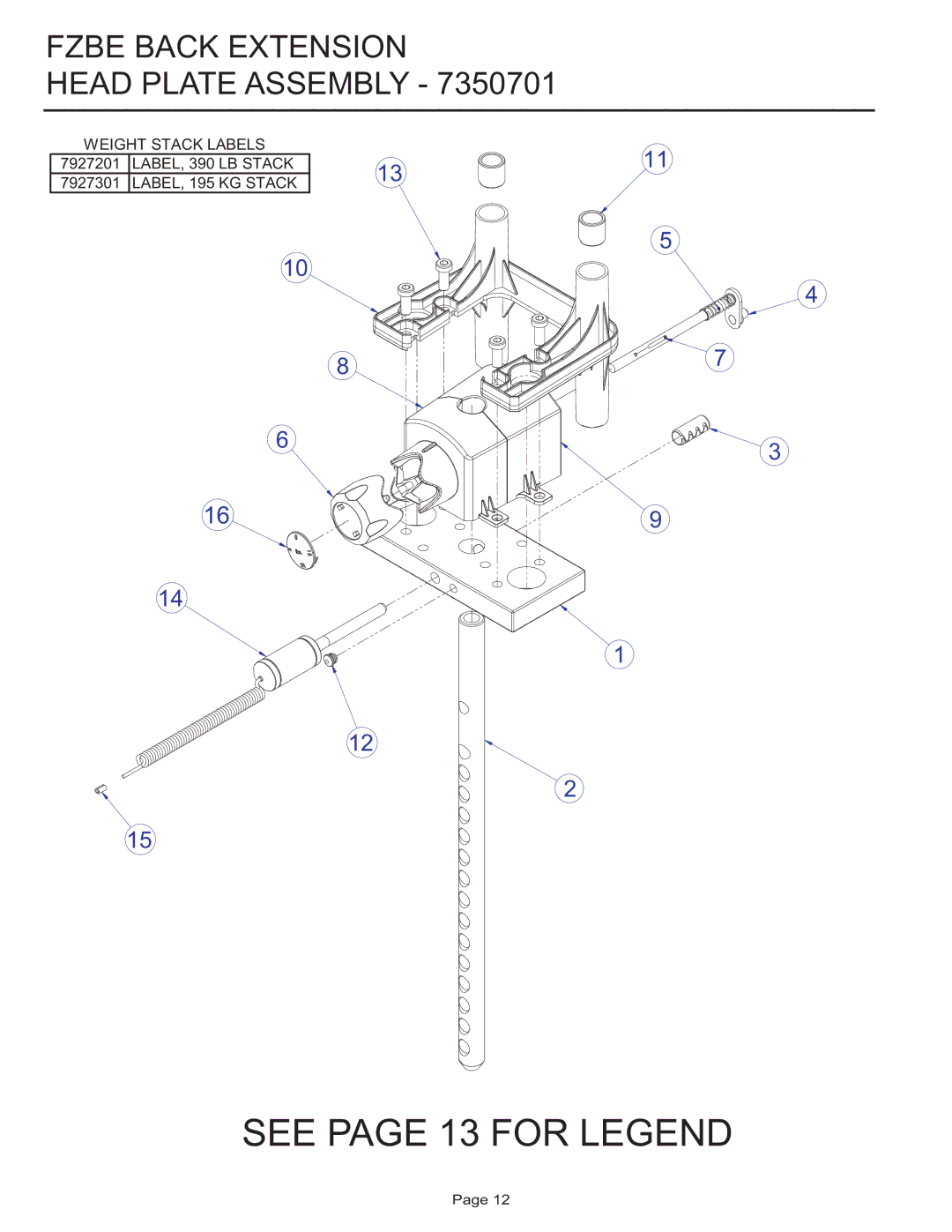 Life Fitness FZBE manual See page 13 for Legend, Fzbe Back Extension Head Plate Assembly 