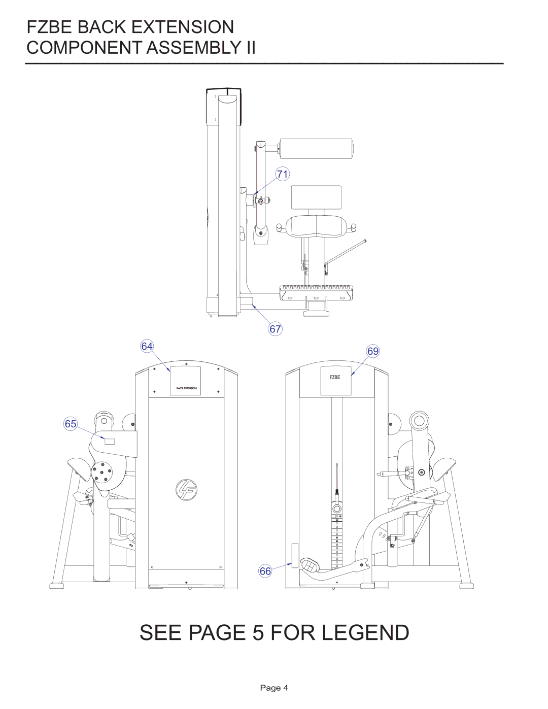 Life Fitness FZBE manual See page 5 for Legend 