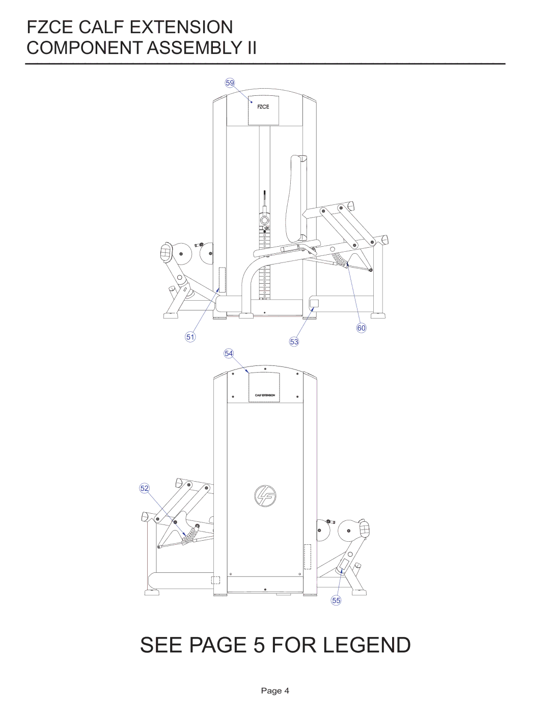 Life Fitness FZCE manual Fzce Calf Extension Component Assembly 