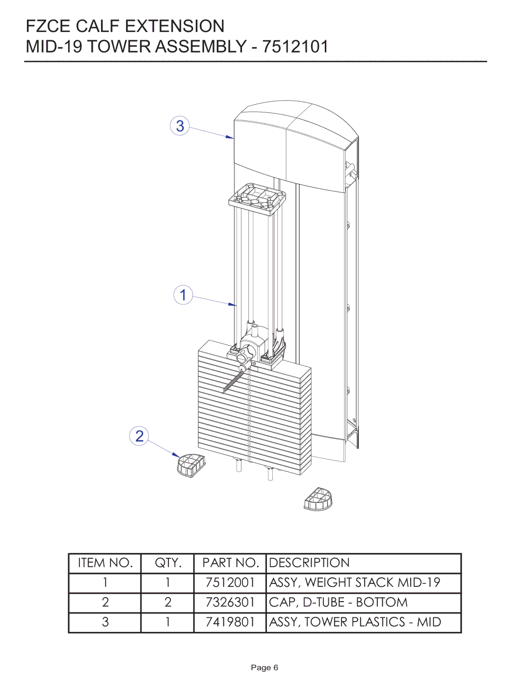 Life Fitness FZCE manual Fzce Calf Extension MID-19 Tower Assembly 