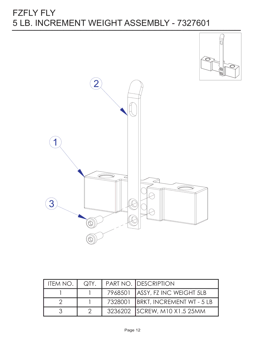 Life Fitness Fzfly Fly manual Fzfly FLY LB. Increment Weight Assembly 