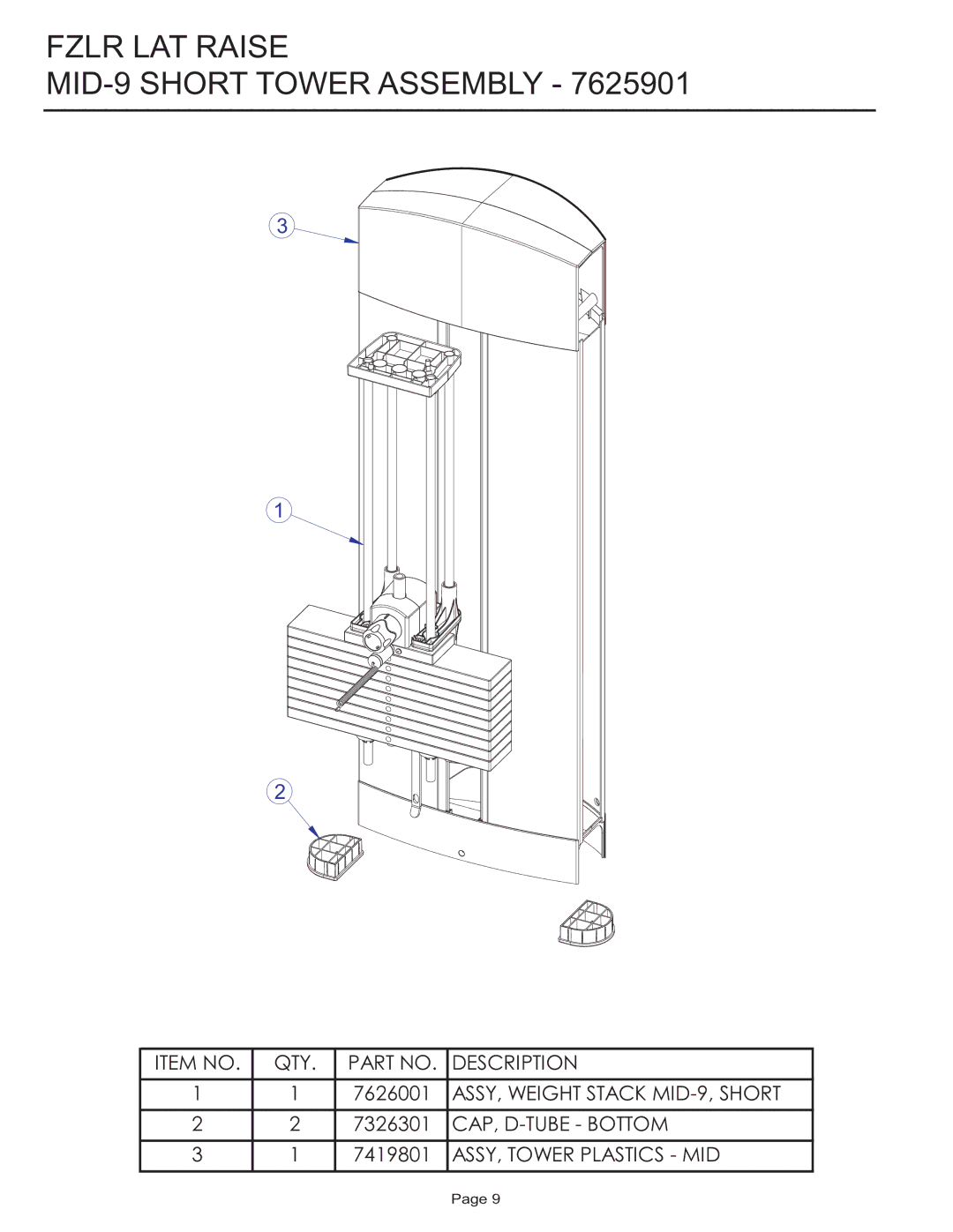 Life Fitness FZLR manual Fzlr LAT Raise MID-9 Short Tower Assembly 