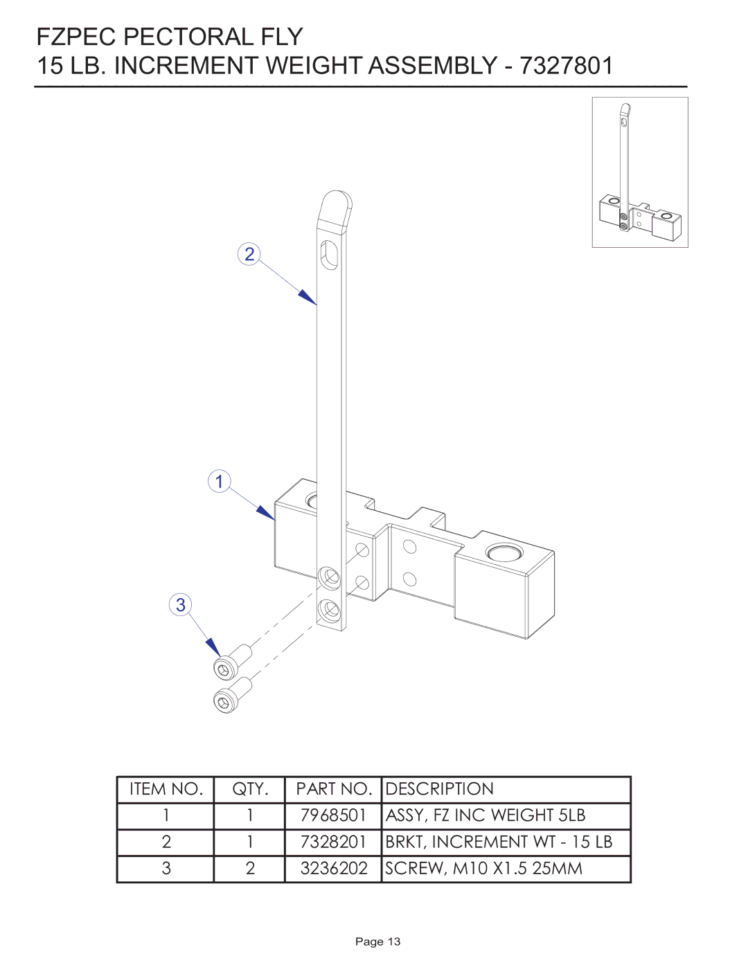 Life Fitness FZPEC manual Fzpec Pectoral FLY 15 LB. Increment Weight Assembly 