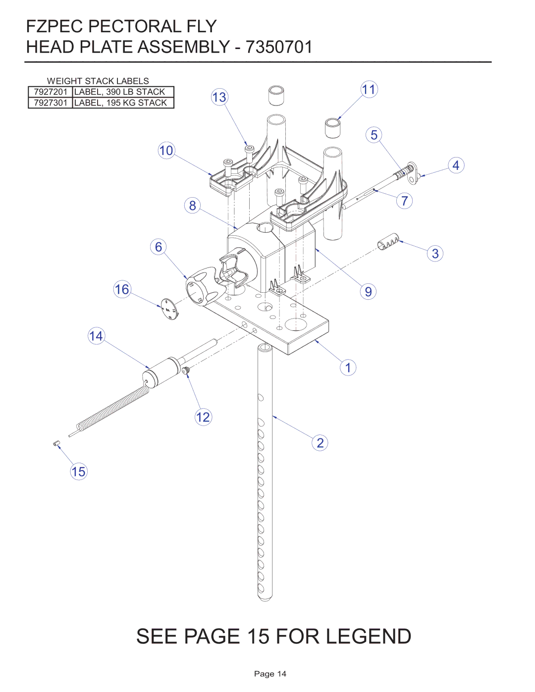 Life Fitness FZPEC manual See page 15 for Legend, Fzpec Pectoral FLY Head Plate Assembly 