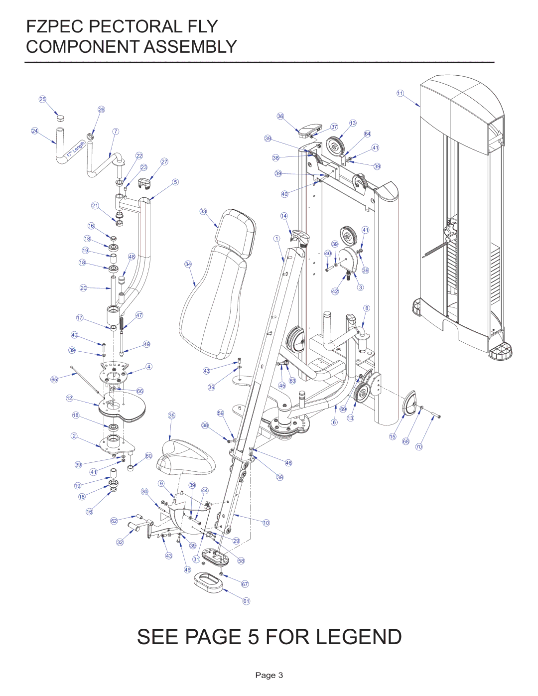 Life Fitness FZPEC manual See page 5 for Legend, Fzpec Pectoral FLY Component Assembly 