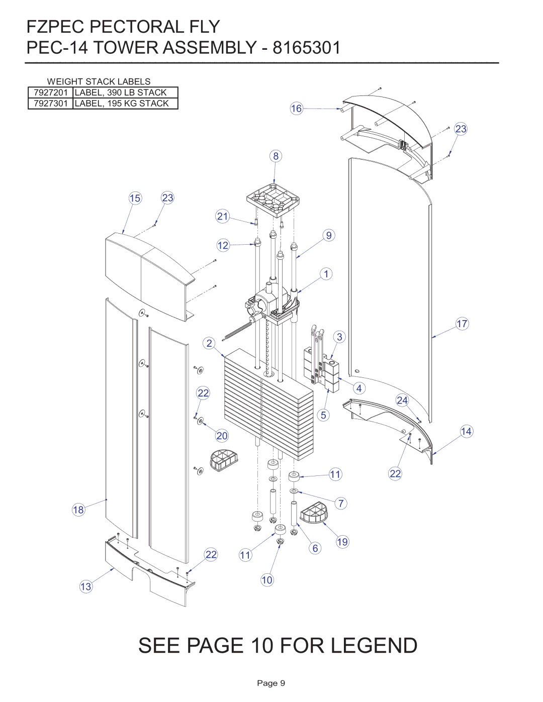 Life Fitness FZPEC manual See page 10 for Legend, Fzpec Pectoral FLY PEC-14 Tower Assembly 