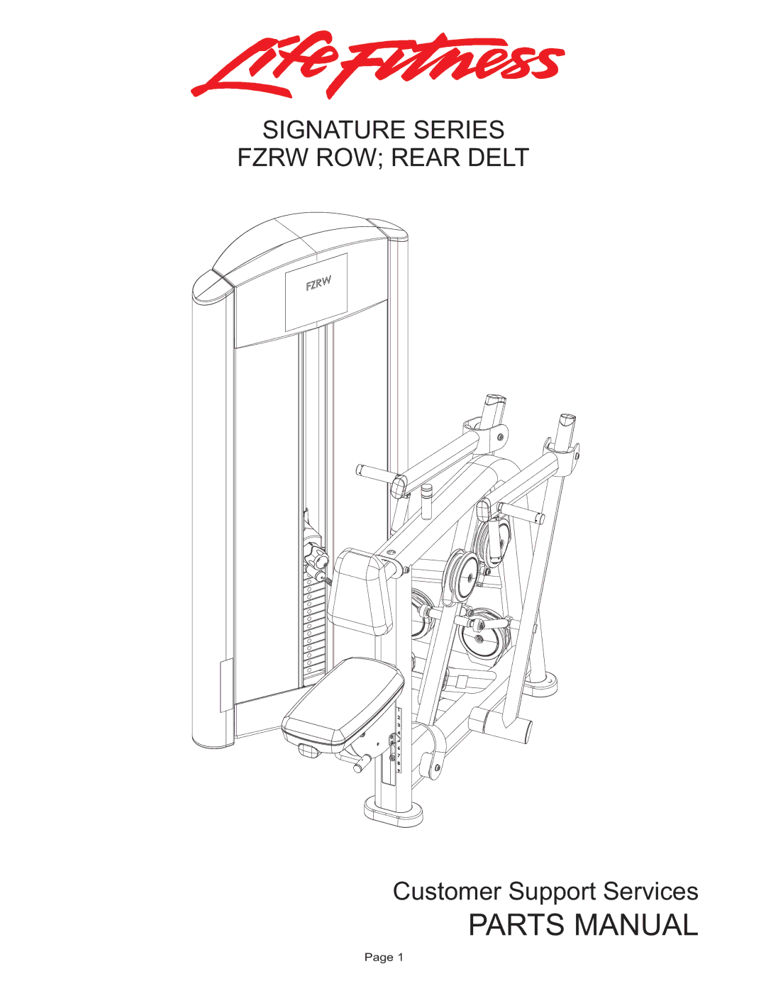 Life Fitness FZRW ROW manual Parts Manual, Signature Series Fzrw ROW Rear Delt 