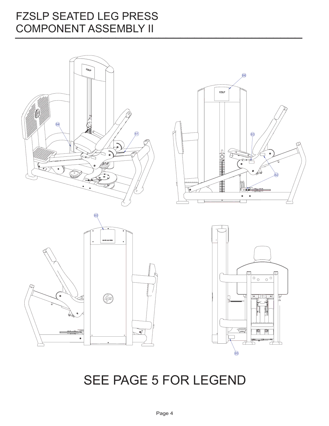 Life Fitness FZSLP manual Fzslp Seated LEG Press Component Assembly 