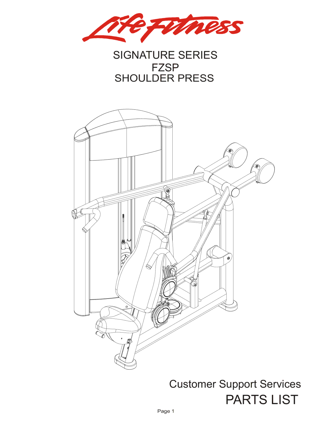 Life Fitness FZSP manual Parts List, Signature Series Fzsp 