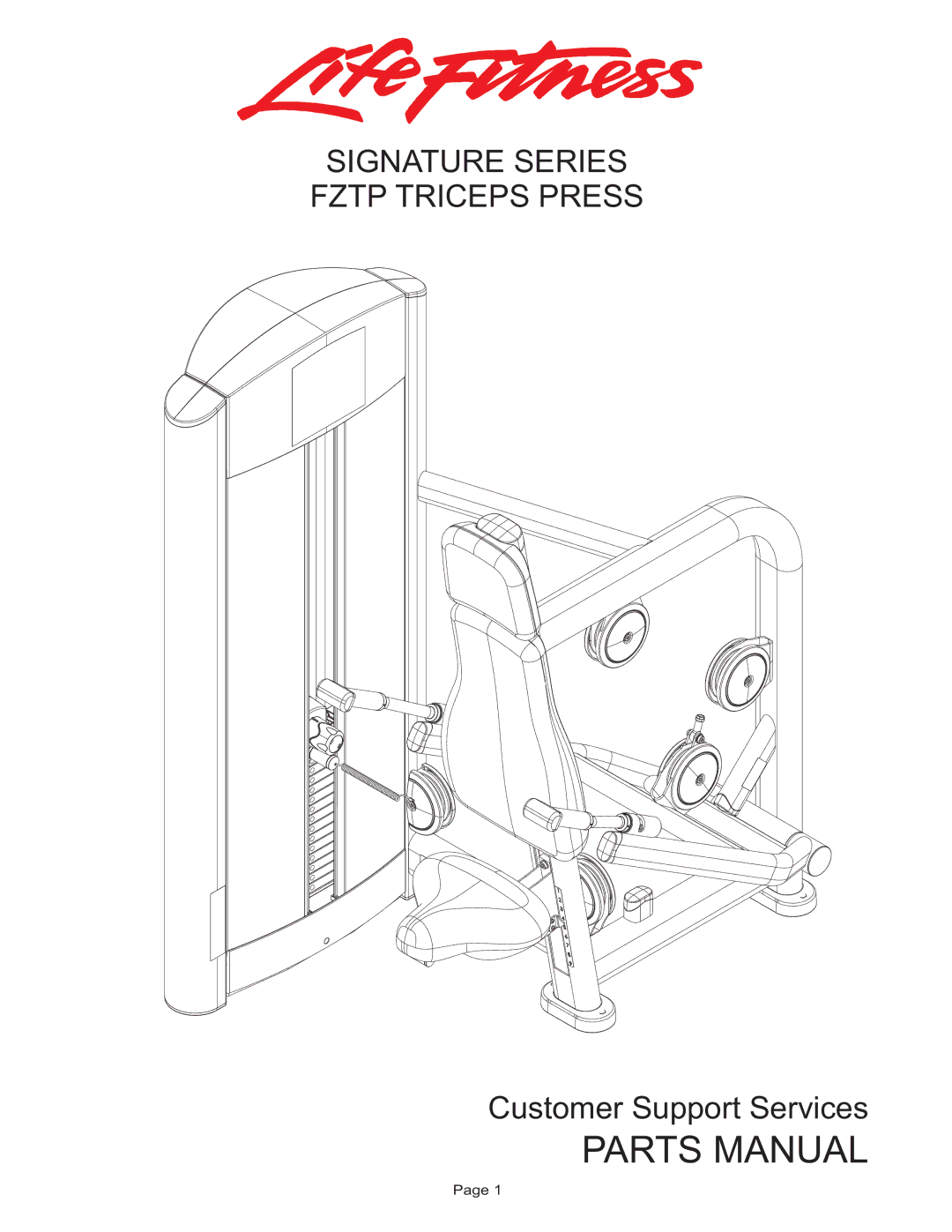 Life Fitness FZTP manual Parts Manual, Signature Series Fztp Triceps Press 