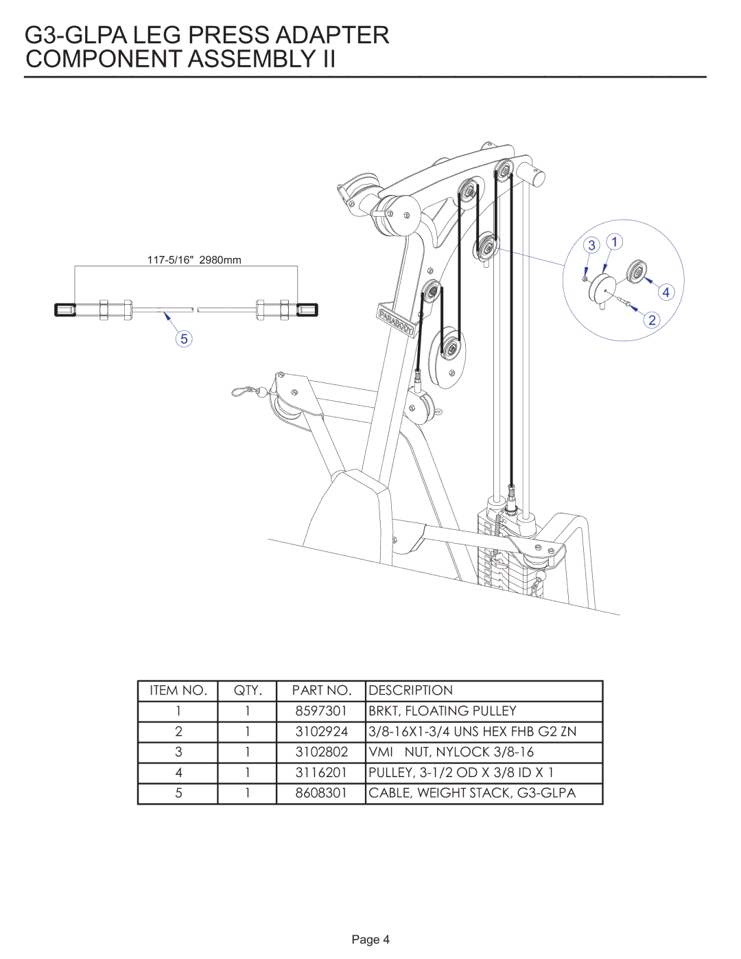 Life Fitness G3-GLPA-001 manual Item no QTY Description 