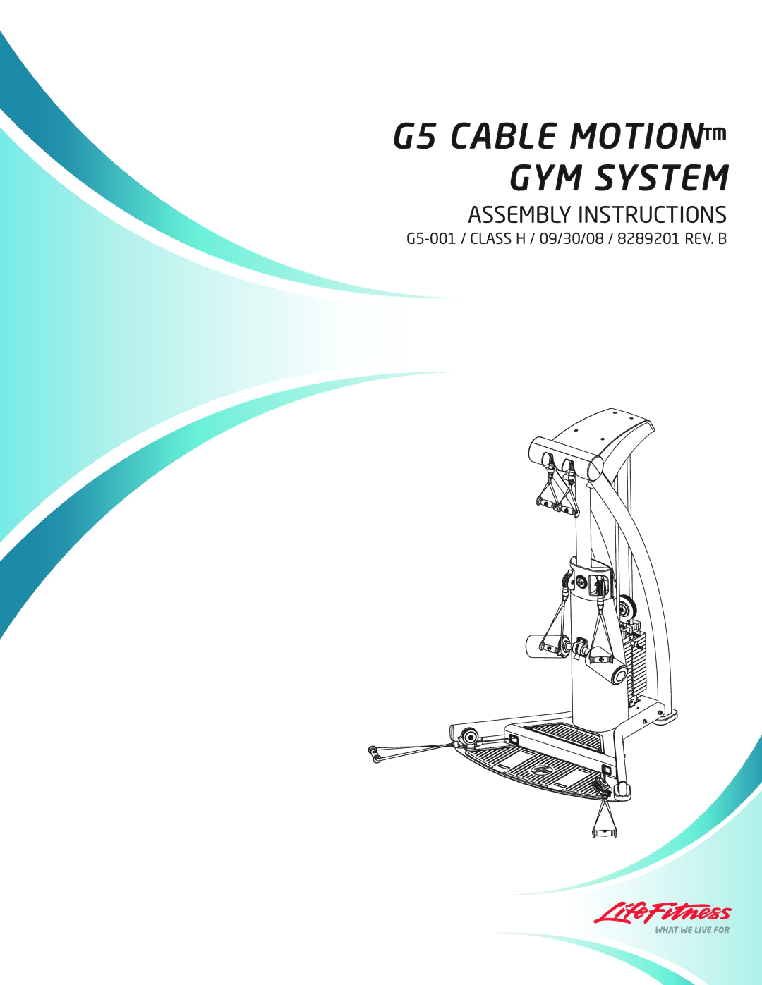 Life Fitness 8289201 REV. B, G5-001, 39721 manual G5 Cable Motion GYM System 