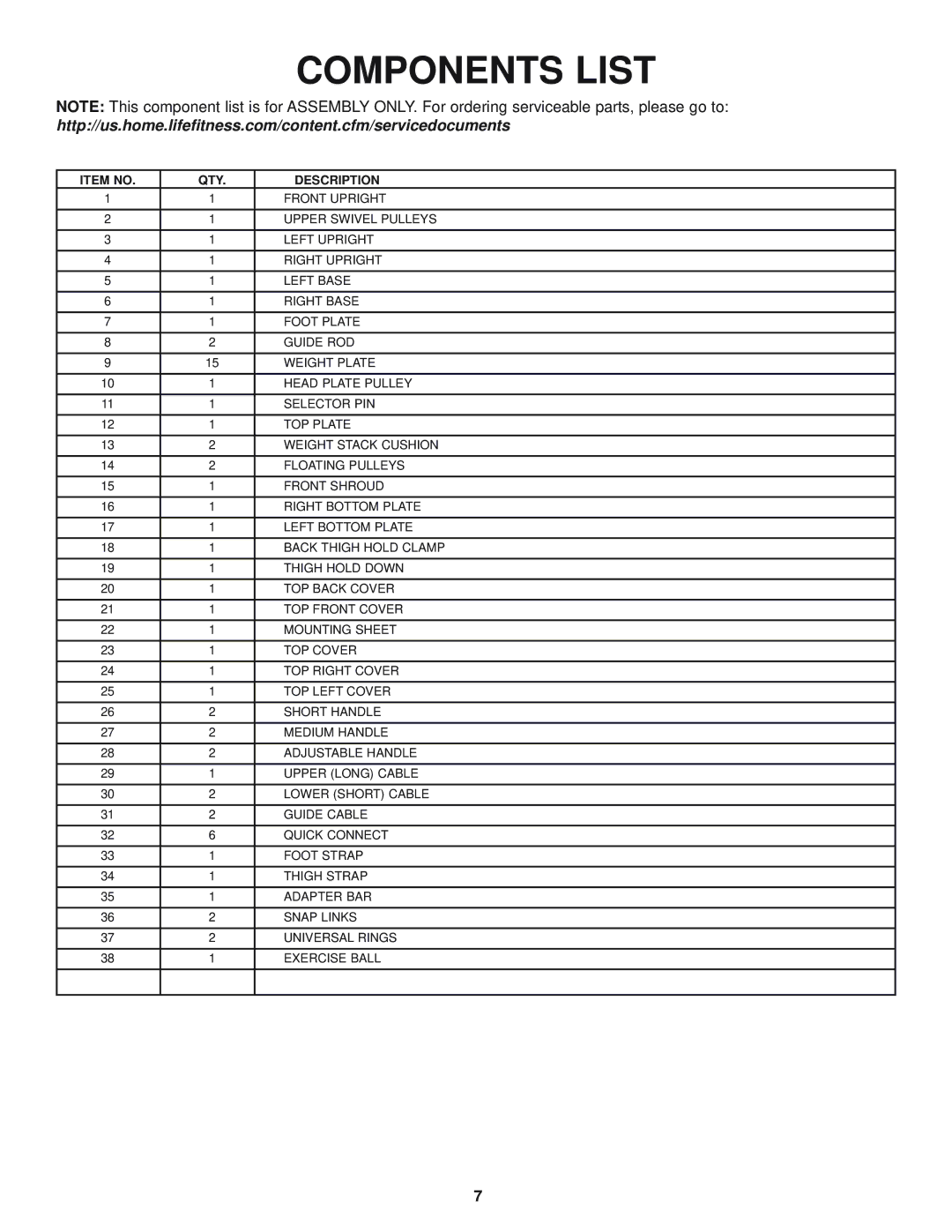 Life Fitness 8289201 REV. B, G5-001, 39721 manual Components List 