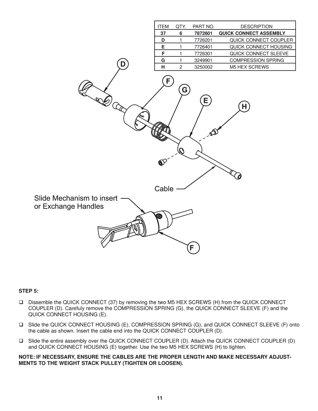 Life Fitness G5 CABLE MOTION manual Quick Connect Housing E 