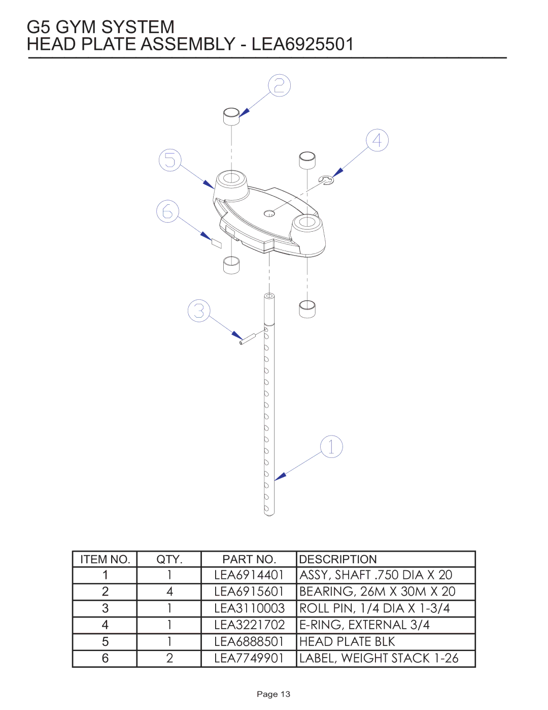 Life Fitness G5 GYM SYSTEM manual G5 GYM System Head Plate Assembly LEA6925501 