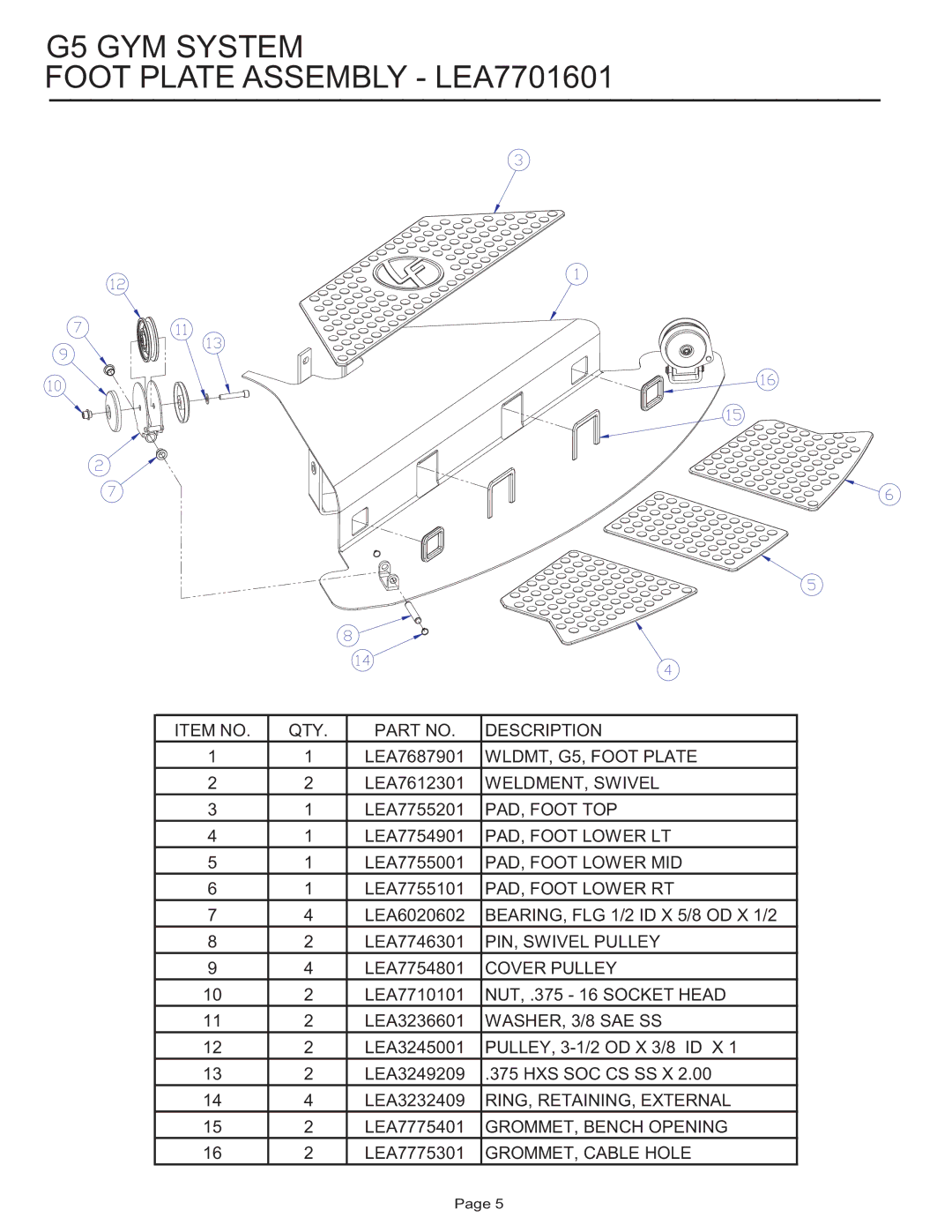 Life Fitness G5 GYM SYSTEM manual G5 GYM System Foot Plate Assembly LEA7701601 