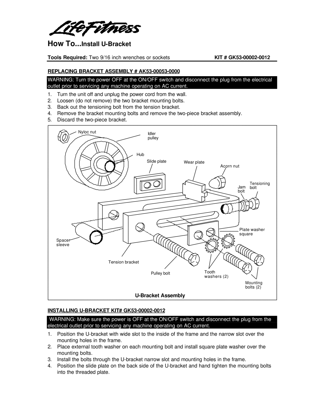 Life Fitness GK53-00002-0012 manual How To...Install U-Bracket, Replacing Bracket Assembly # AK53-00053-0000 