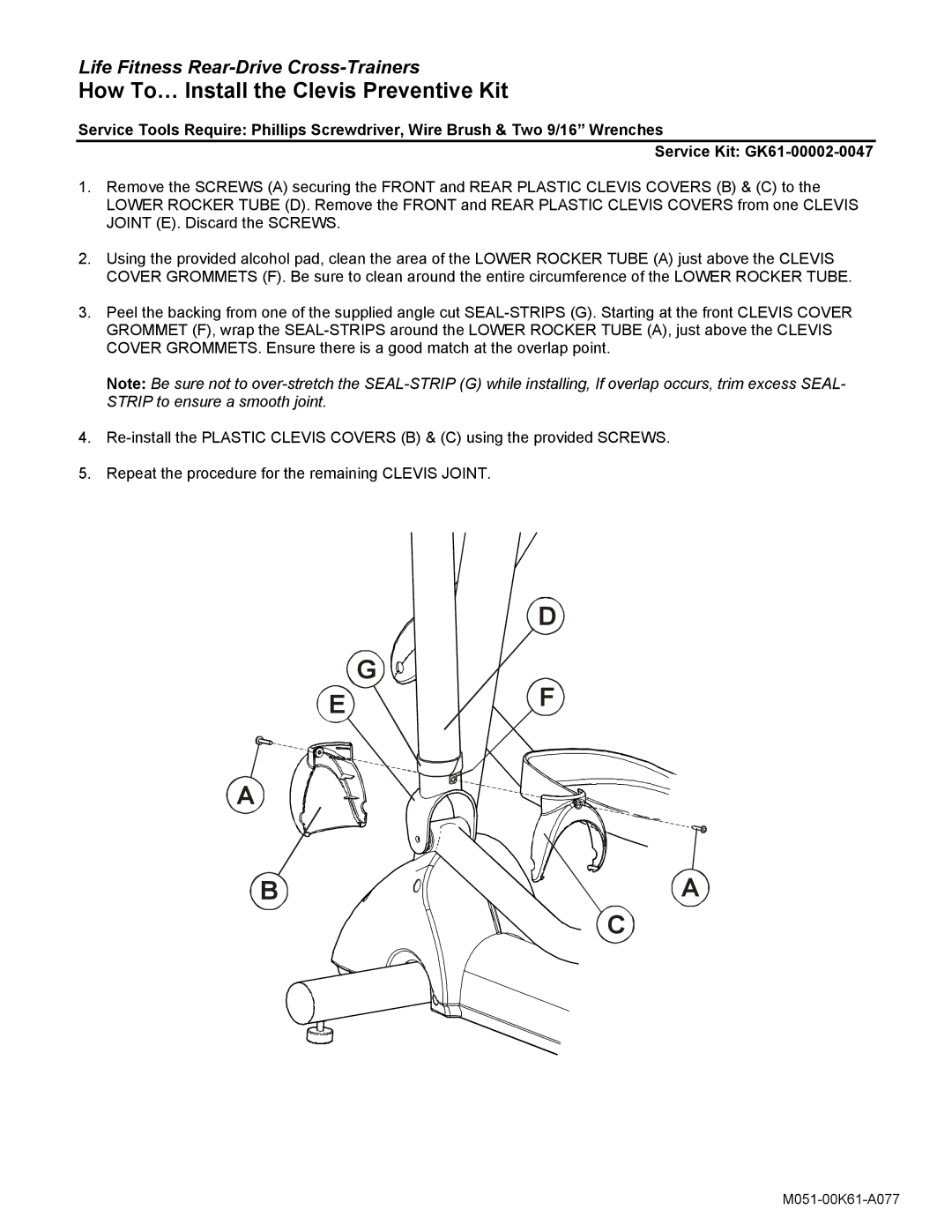 Life Fitness GK61-00002-0047 manual How To… Install the Clevis Preventive Kit 