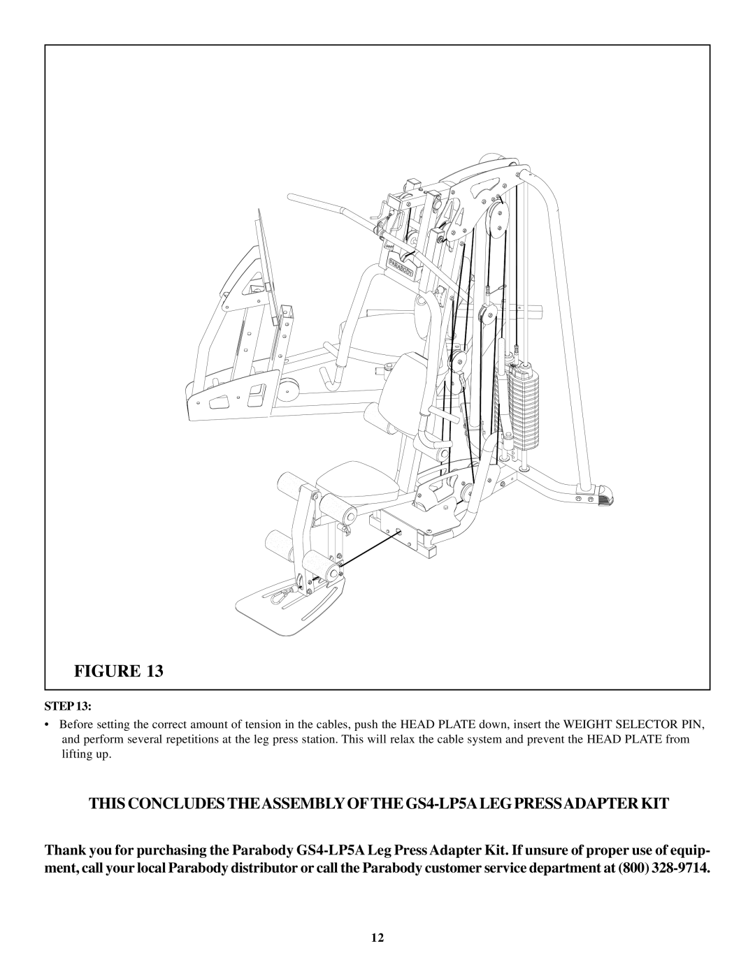 Life Fitness manual This Concludes Theassemblyofthe GS4-LP5ALEGPRESSADAPTER KIT 