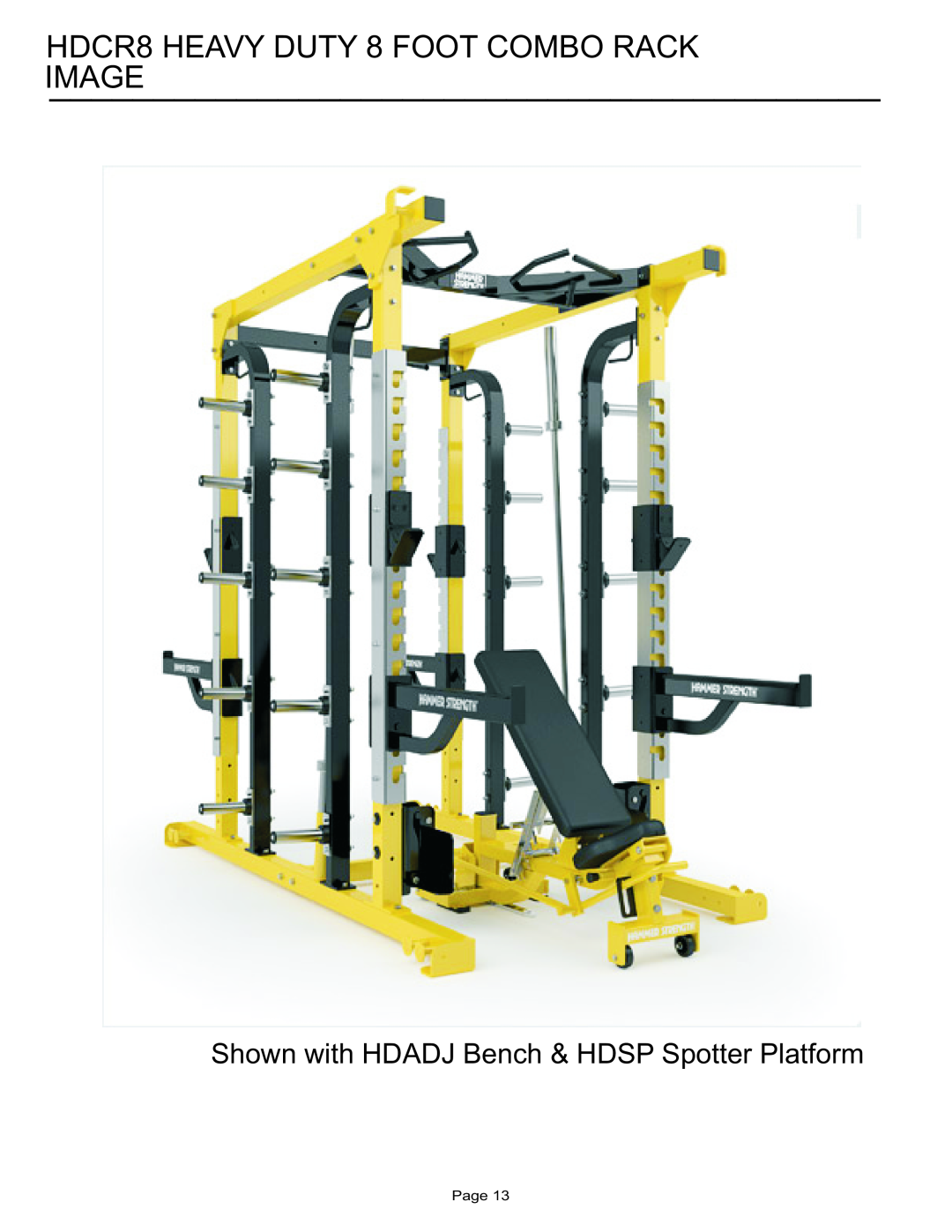 Life Fitness manual HDCR8 HEAVY DUTY 8 FOOT COMBO RACK IMAGE, Shown with HDADJ Bench & HDSP Spotter Platform, Page 