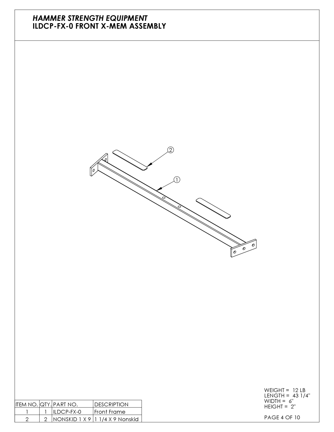 Life Fitness ILDCP-C03 manual Hammer Strength Equipment ILDCP-FX-0 Front X-MEM Assembly 