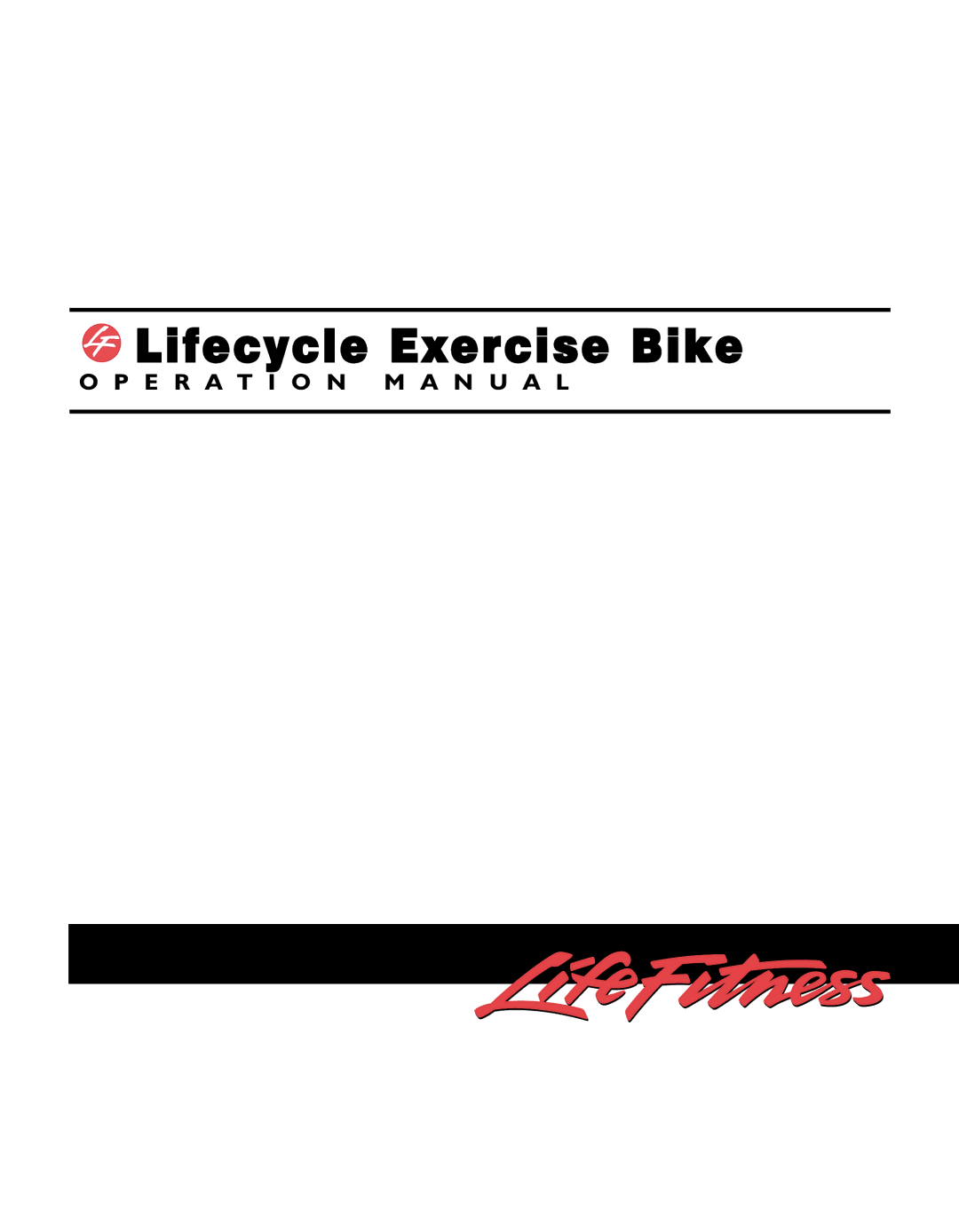 Life Fitness LC8500 operation manual Lifecycle Exercise Bike 