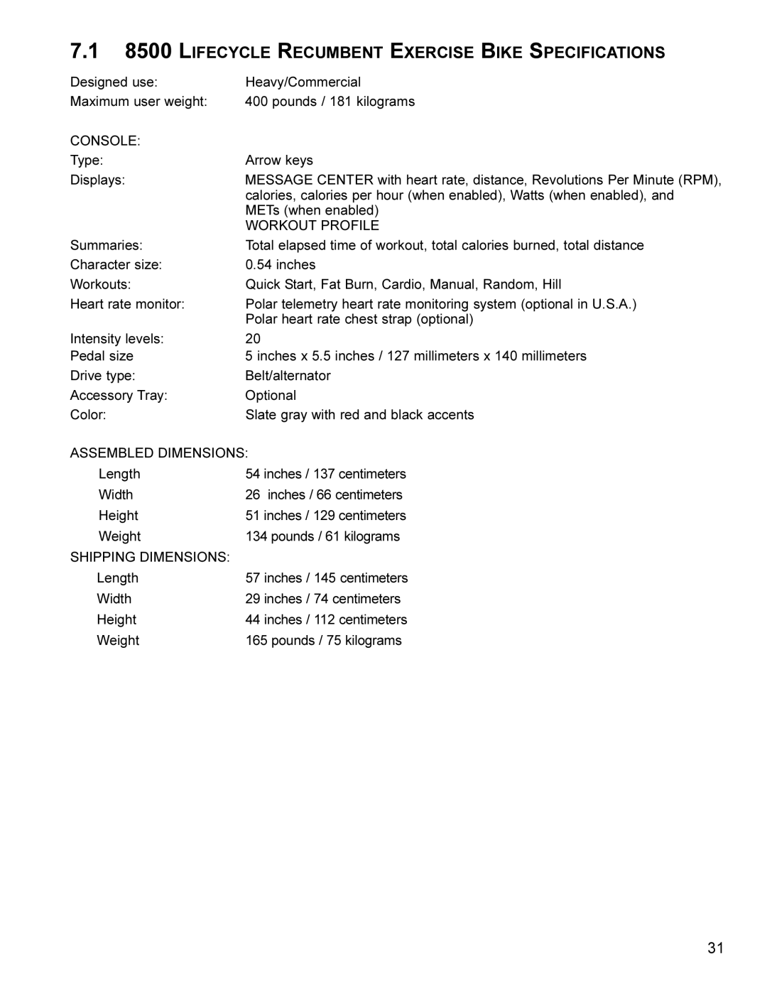 Life Fitness LC8500 operation manual Lifecycle Recumbent Exercise Bike Specifications 