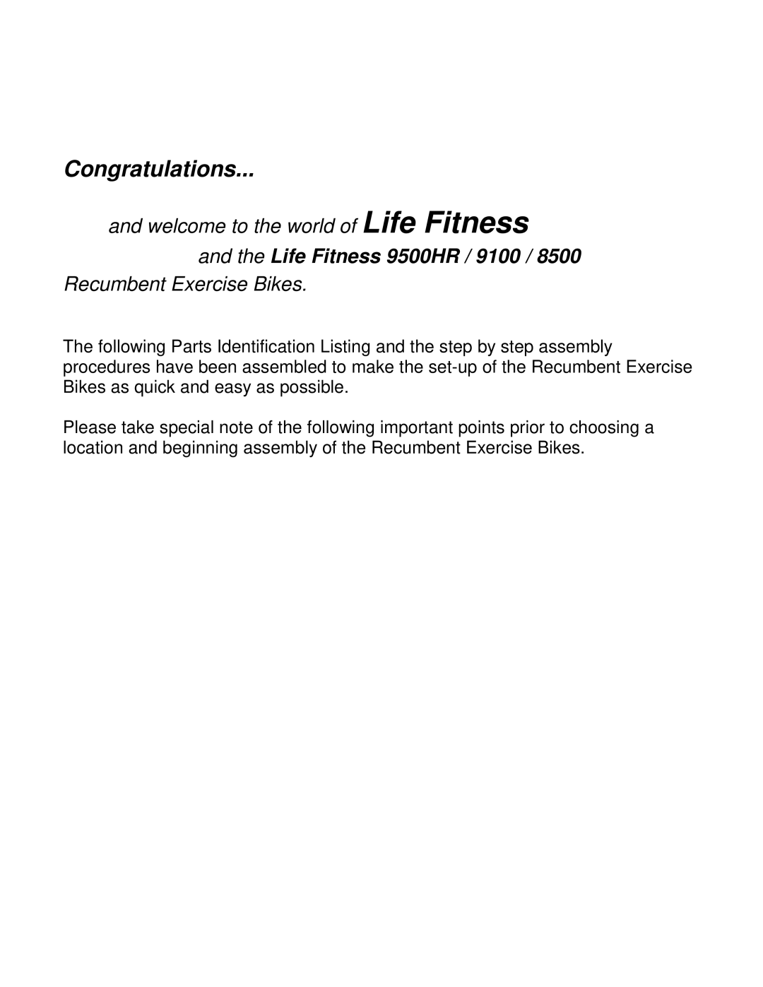 Life Fitness LC85R manual Congratulations 