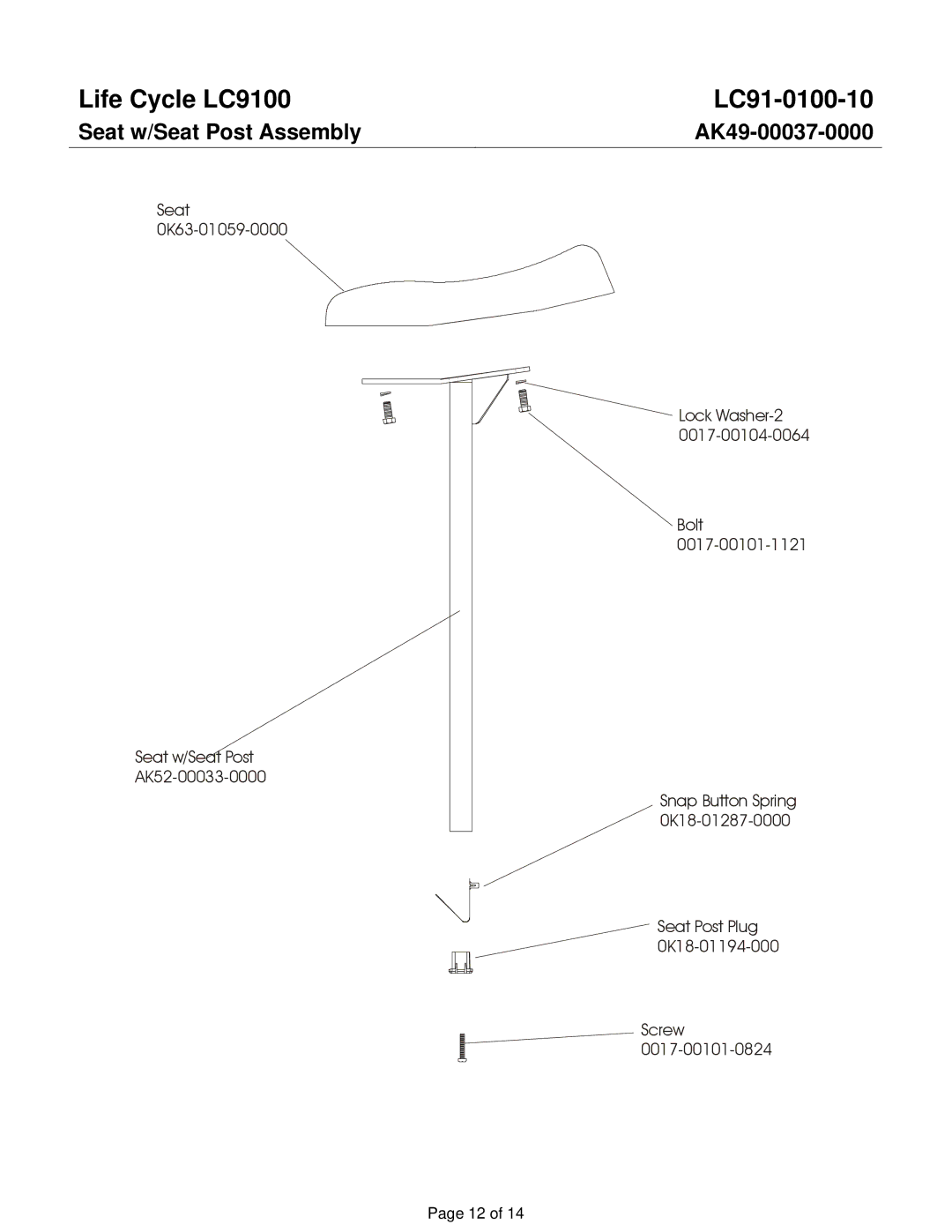 Life Fitness LC9100 manual Seat w/Seat Post Assembly, AK49-00037-0000 
