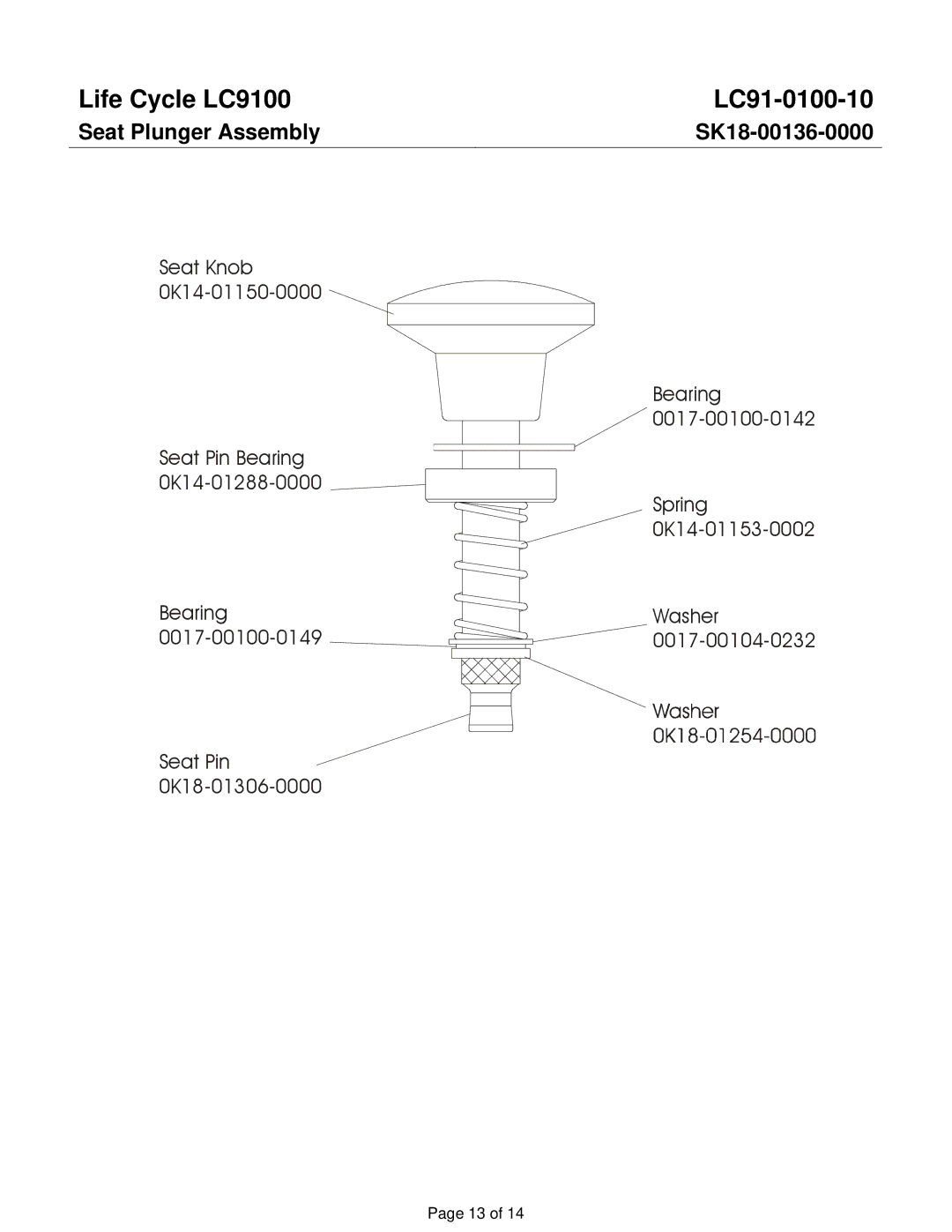 Life Fitness LC9100 manual Seat Plunger Assembly, SK18-00136-0000 