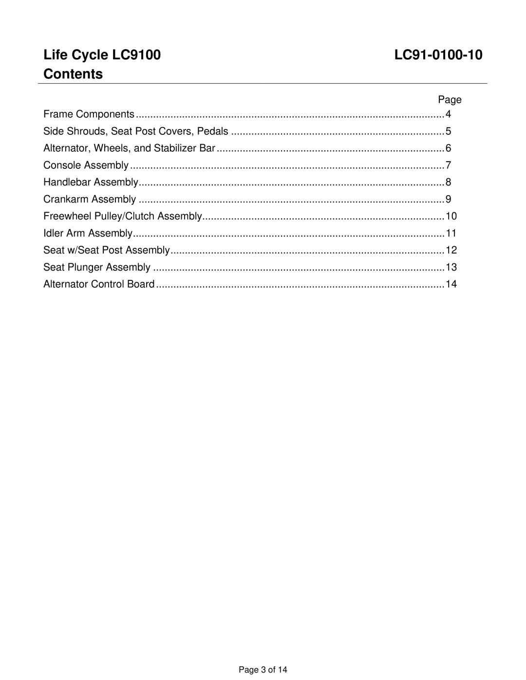 Life Fitness manual Life Cycle LC9100 LC91-0100-10 Contents 