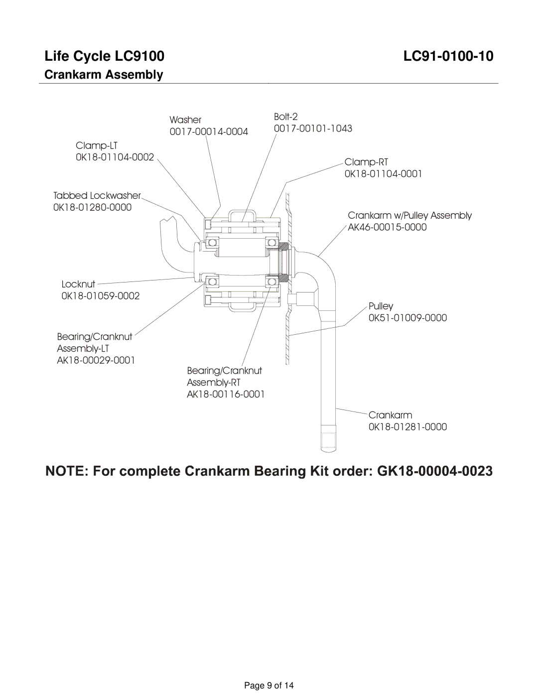 Life Fitness LC9100 manual Crankarm Assembly 