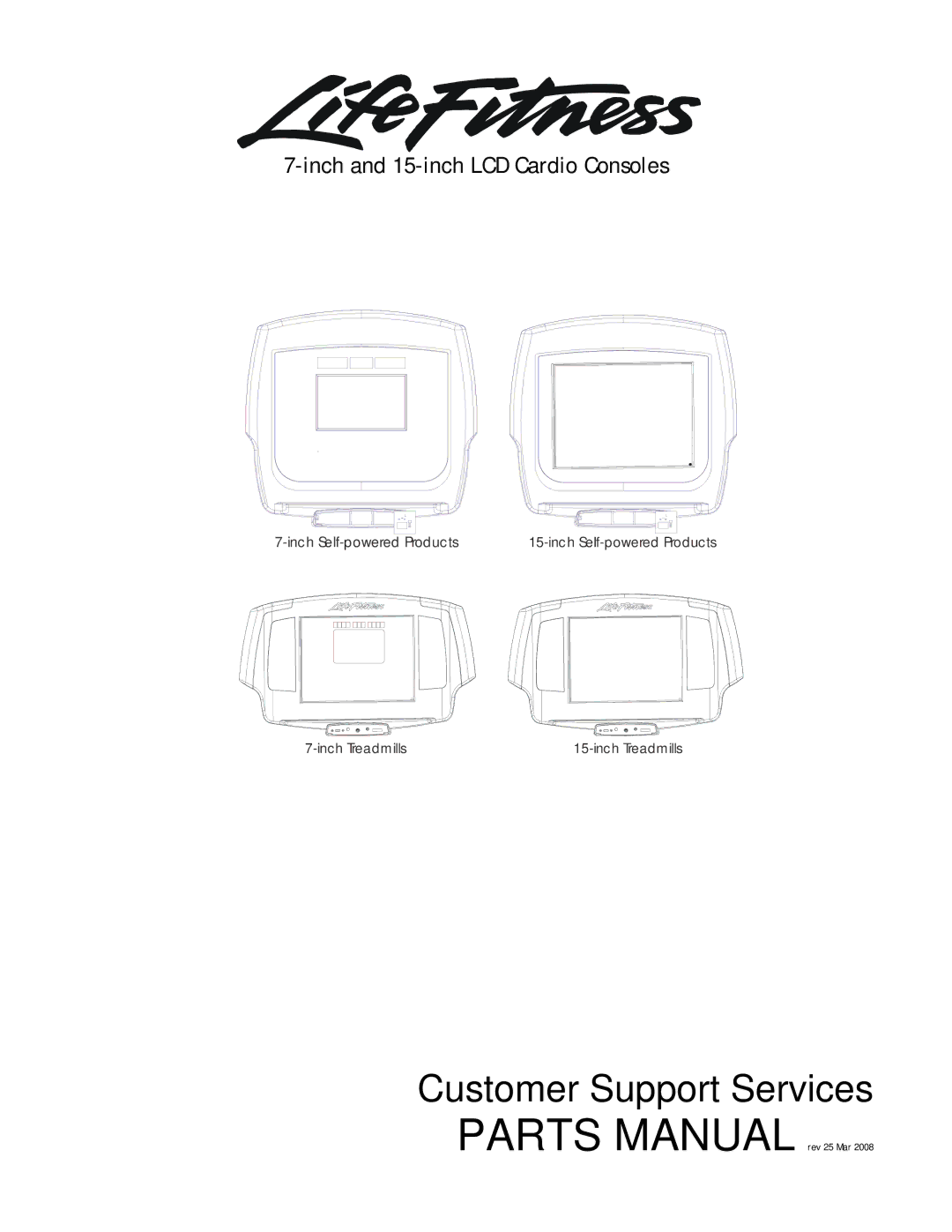 Life Fitness manual Customer Support Services, Inch and 15-inch LCD Cardio Consoles 