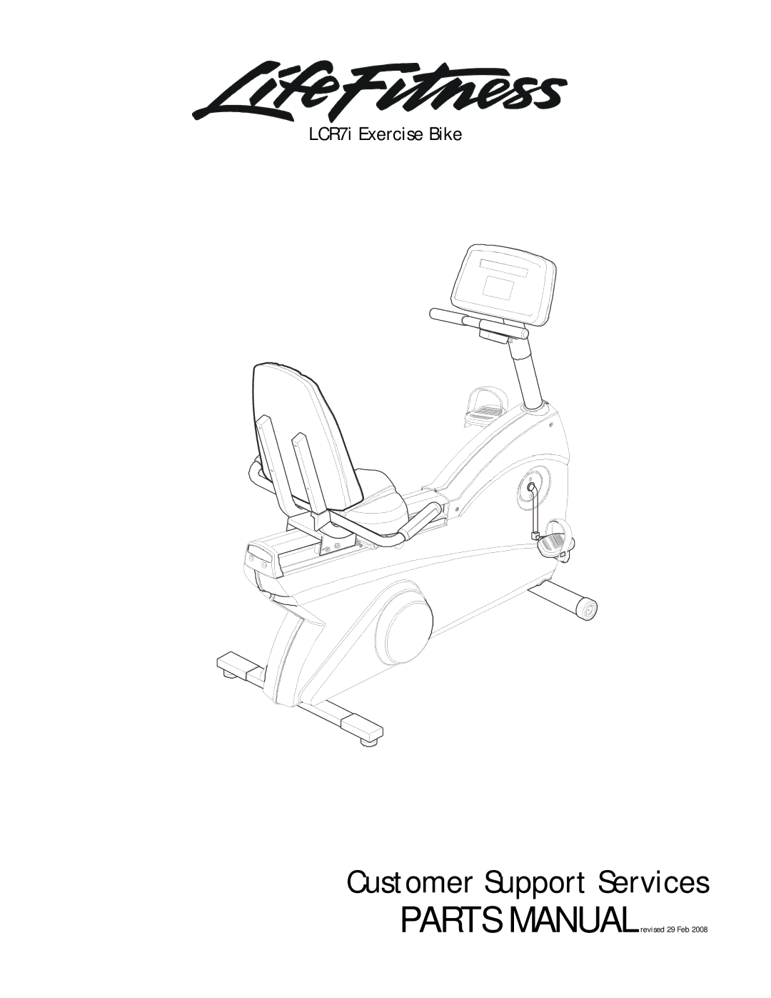 Life Fitness LCR7i manual Customer Support Services 