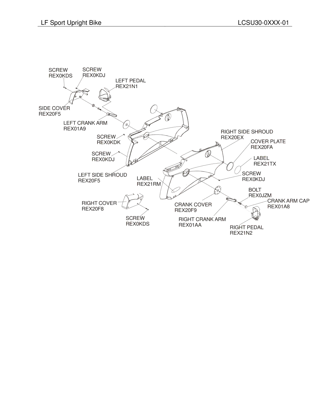 Life Fitness LCSU30-0XXX-01 manual REX01A8 