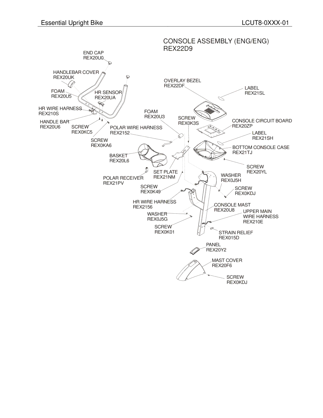 Life Fitness LCUT8 manual Console Assembly ENG/ENG REX22D9 