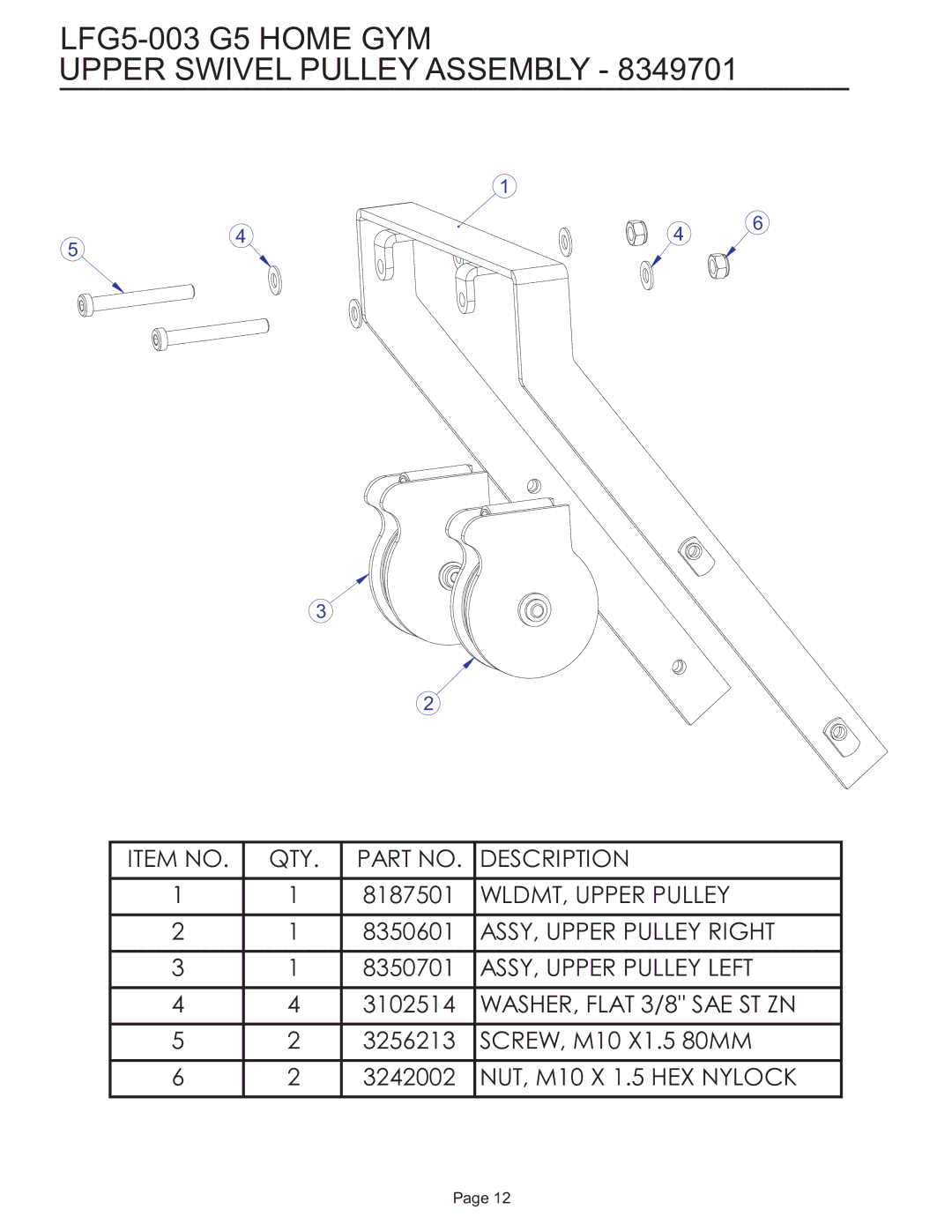 Life Fitness manual LFG5-003 G5 Home GYM Upper Swivel Pulley Assembly 