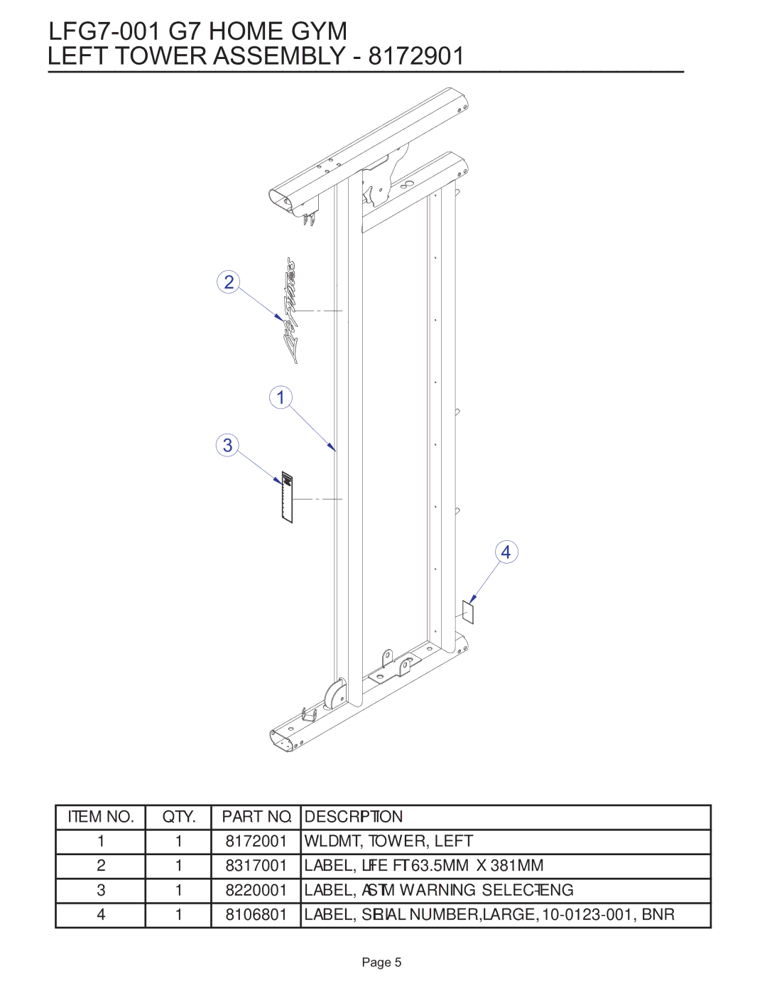 Life Fitness g7 manual LFG7-001 G7 Home GYM Left Tower Assembly 