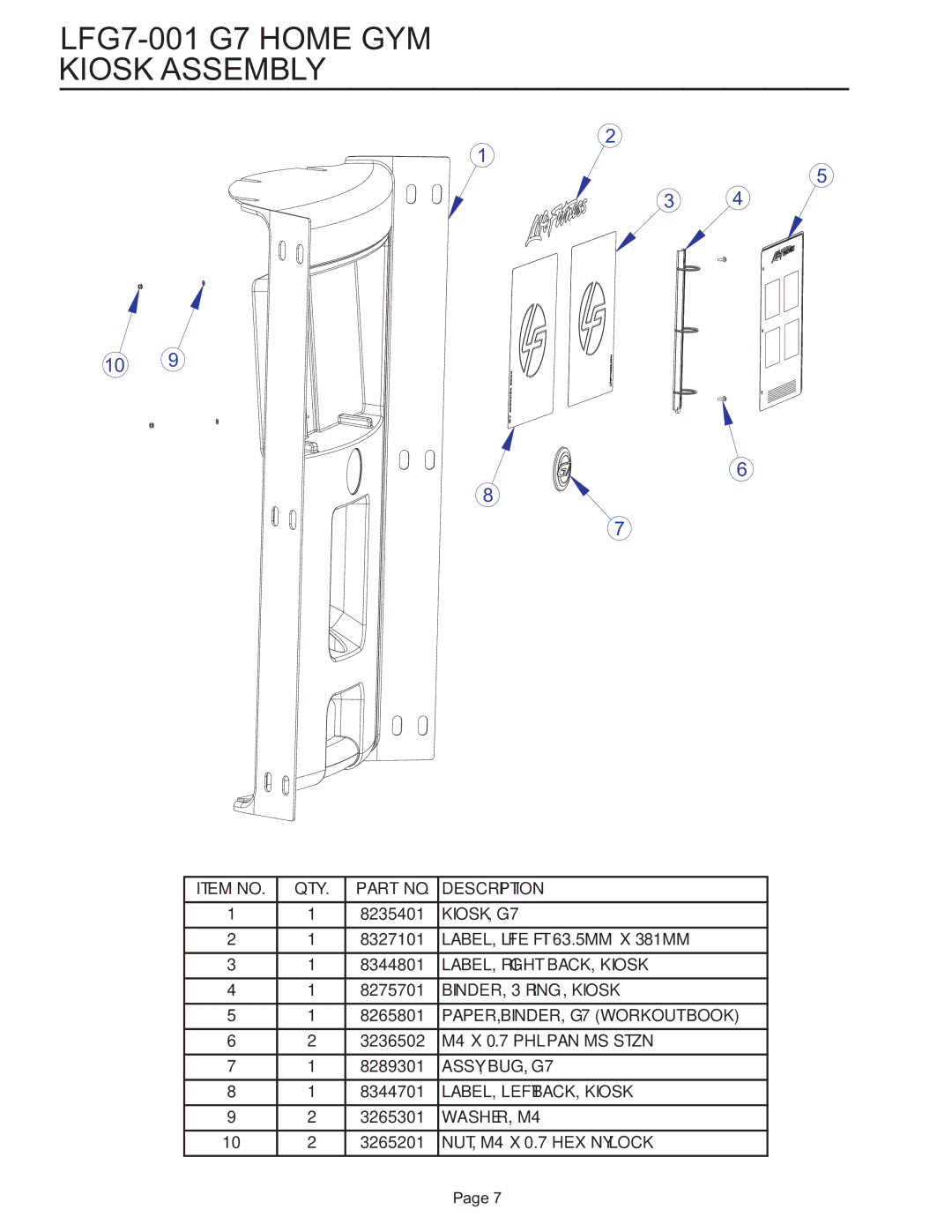 Life Fitness g7 manual LFG7-001 G7 Home GYM Kiosk Assembly 